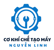 CƠ KHÍ CHẾ TẠO MÁY NGUYỄN LINH
